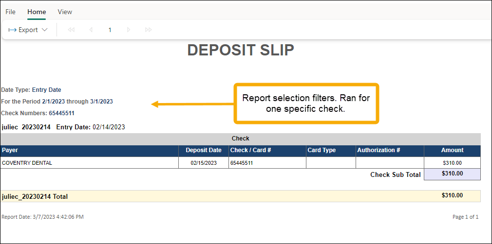 Deposit Slip summary example report with yellow arrow and callout indicating report ran for one check number.